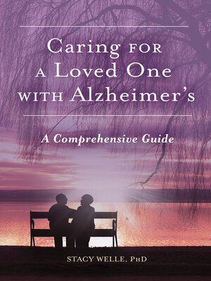 cover image of Caring for a Loved One with Alzheimer's